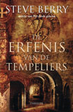 De erfenis van de Tempeliers / Steve Berry