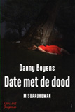 Date met de dood / Danny Beyens