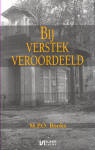 Bij verstek veroordeeld / M.P.O. Books