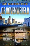 De Bovenwereld / G Bosschee