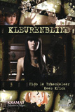 Kleurenblind / Nico De Braeckeleer & Kees Krick