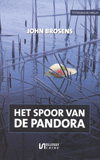 Het spoor van Pandora / John Brosens