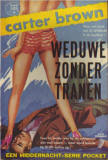 Weduwe zonder tranen / Carter Brown