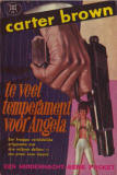 Te veel temperament voor Angela / Carter Brown