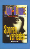 Sporen uit het verleden / Jan Burke