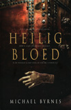 Heilig bloed / Michael Byrnes