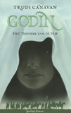 Godin - Het Tijdperk van de Vijf / Trudi Canavan