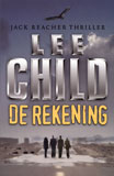 De rekening - Jack Reacher / Lee Child