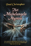 Het Michelangelo Mysterie / Paul Christopher