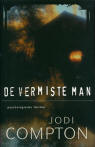 De vermiste man / Jodi Compton