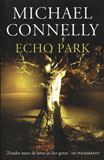 Echo Park / Michael Connelly