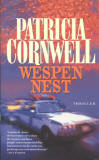 Wespennest / Patricia Cornwell