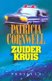 Zuiderkruis / Patricia Cornwell