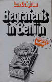 Begrafenis in Berlijn / Len Deighton