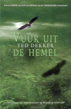 Vuur uit de hemel / Ted Dekker