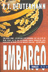 Embargo / P.T. Deutermann