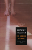 De stille zonde / Lieneke Dijkzeul