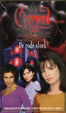 De Rode Vloek / Charmed Classics 3 - Cameron Dokey & F. Goldsborough