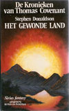 Het gewonde land - De Kronieken van Thomas Covenant / Stephen Donaldson