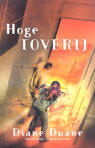 Hoge toverij / Diane Duane