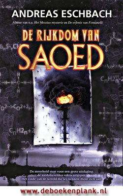 De rijkdom van Saoed / Andreas Eschbach