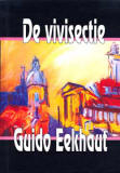 De vivisectie / Guido Eekhaut