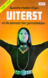 Uiterst, of de planeet der gemiddelden / Suzette Haden Elgin