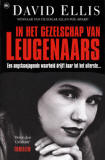 In het gezelschap van leugenaars / David Ellis