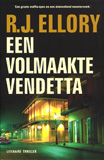 Een volmaakte vendetta / R.J. Ellory