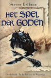 In de Ban van de Woestijn - Het Spel der Goden 3 / Steven Erikson