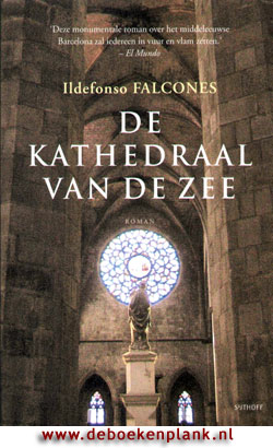 De kathedraal van de zee / Ildefonso Falcones