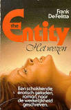 The Entity / Het wezen / Frank De Felitta