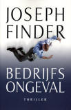 Bedrijfsongeval / Joseph Finder