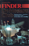 De Moskou Club / Joseph Finder