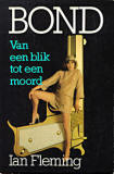 Van een blik tot een moord - James Bond 007 / Ian Fleming