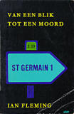 Van een blik tot een moord - James Bond 007 / Ian Fleming