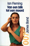 Van een blik tot een moord (1984) / Ian Fleming