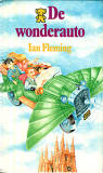 De wonderauto / Ian Fleming