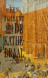 De Kathedraal / Ken Follett