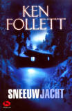 Sneeuwjacht / Ken Follett