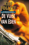 De vuist van Eden / Ken Follett