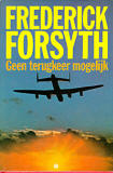 Geen terugkeer mogelijk / Frederick Forsyth