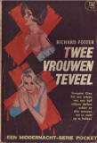 Twee vrouwen teveel / Richard Foster