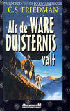 Als de ware duisternis valt / C.S. Friedman