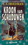 Kroon van schaduwen / C.S. Friedman