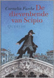 De dievenbende van Scipio / Cornelia Funke