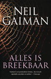 Alles is breekbaar / Neil Gaiman