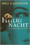 Heilignacht / Meg Gardiner