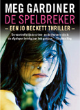 De spelbreker / Meg Gardiner