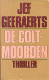 De colt-moorden / Jef Geeraerts